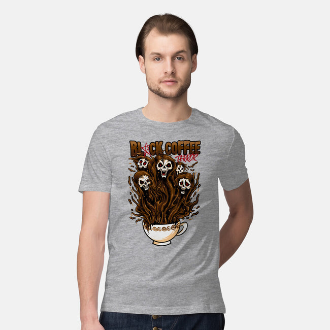 Black Coffee Terror-mens premium tee-spoilerinc
