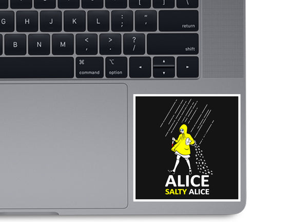 Alice, Salty Alice
