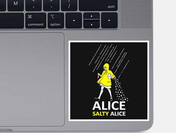 Alice, Salty Alice