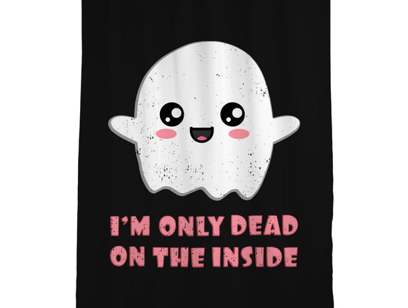I'm Only Dead On The Inside