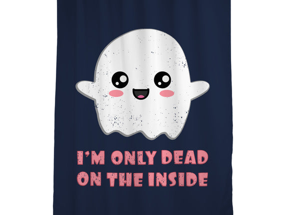 I'm Only Dead On The Inside