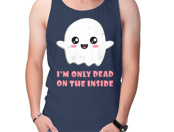 I'm Only Dead On The Inside