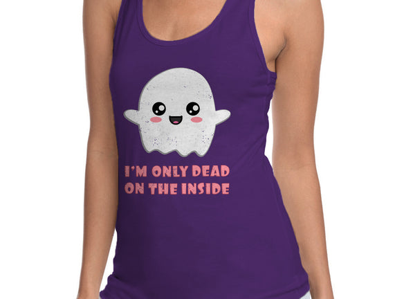I'm Only Dead On The Inside