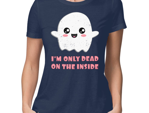 I'm Only Dead On The Inside