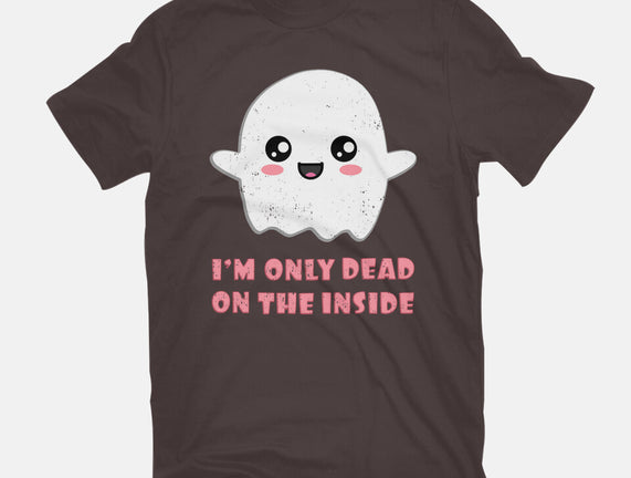 I'm Only Dead On The Inside