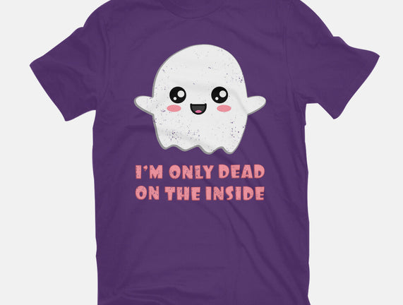 I'm Only Dead On The Inside