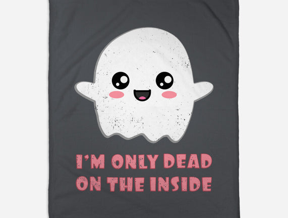 I'm Only Dead On The Inside