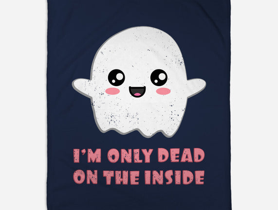 I'm Only Dead On The Inside