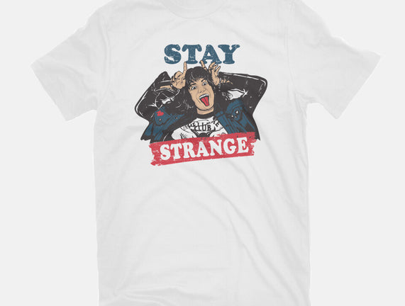 Stay Strange