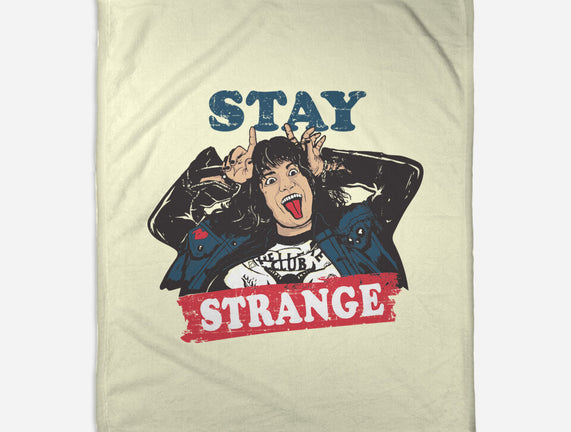 Stay Strange