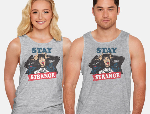 Stay Strange