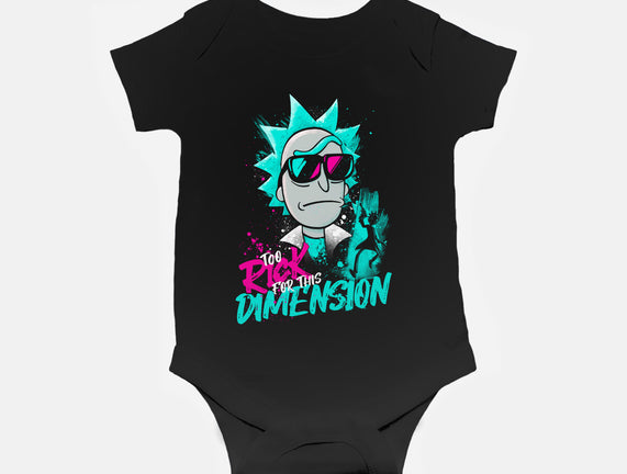 Too Rick For This Dimension