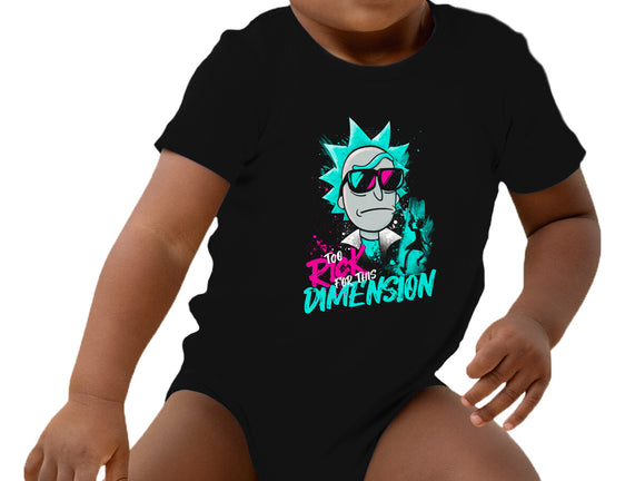 Too Rick For This Dimension