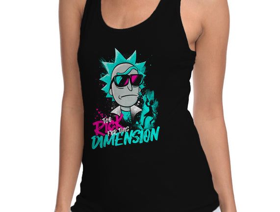 Too Rick For This Dimension