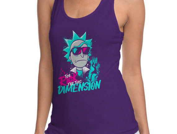 Too Rick For This Dimension