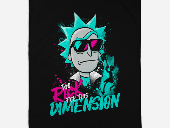 Too Rick For This Dimension