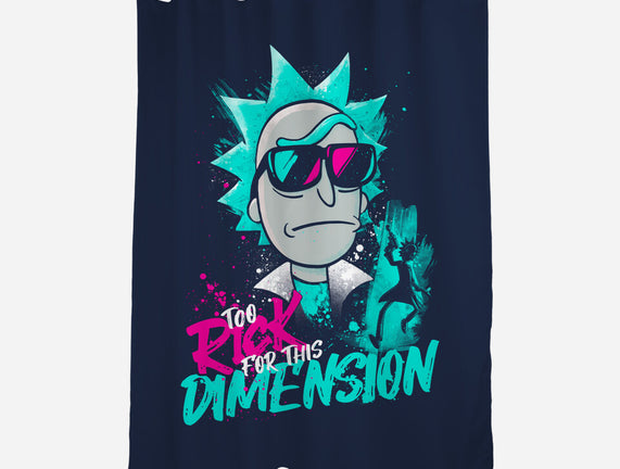 Too Rick For This Dimension