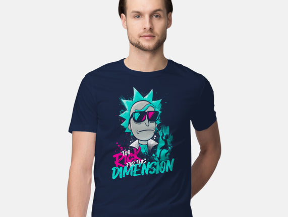 Too Rick For This Dimension