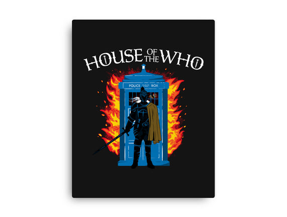 House Of The Who
