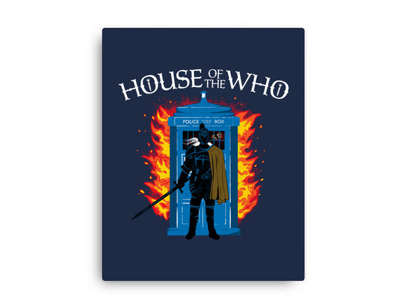 House Of The Who