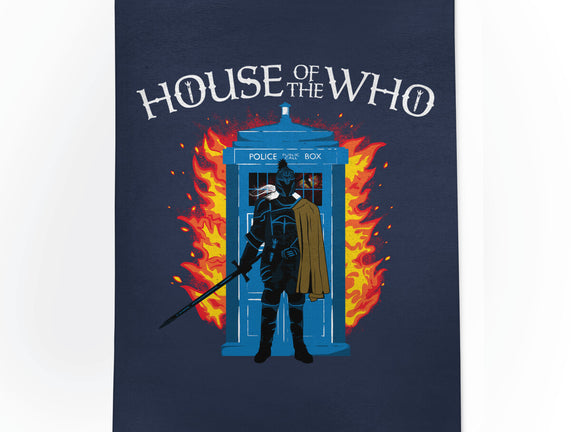 House Of The Who