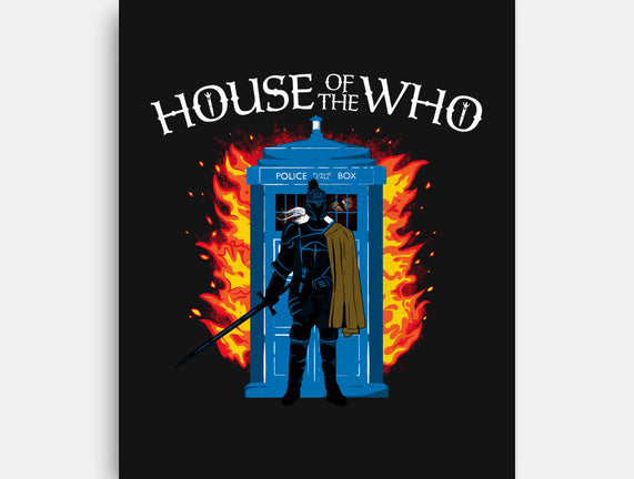 House Of The Who