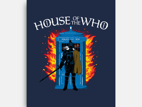 House Of The Who