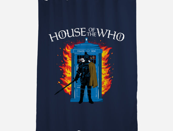 House Of The Who
