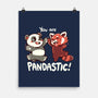 You Are Pandastic-none matte poster-TechraNova