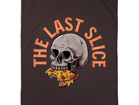 The Last Slice