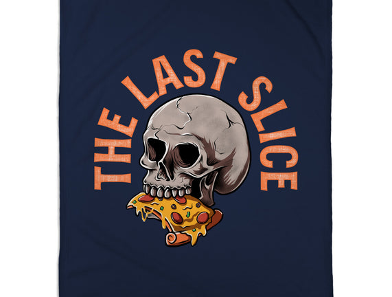 The Last Slice
