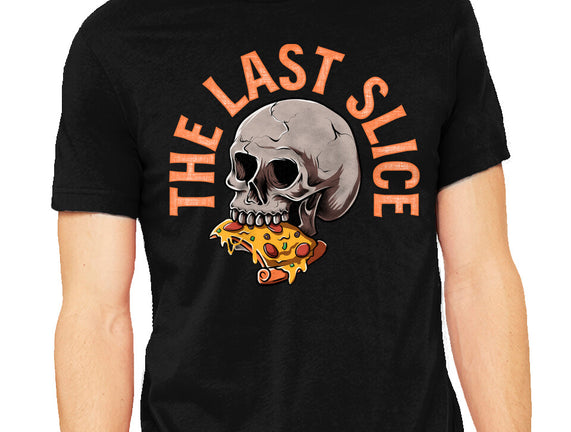 The Last Slice