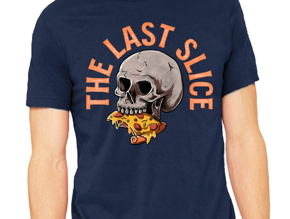 The Last Slice