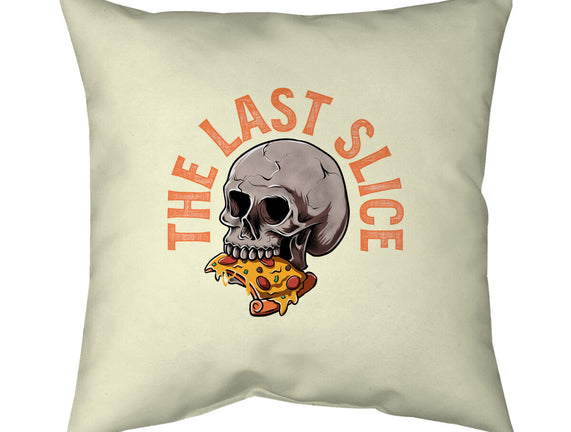 The Last Slice