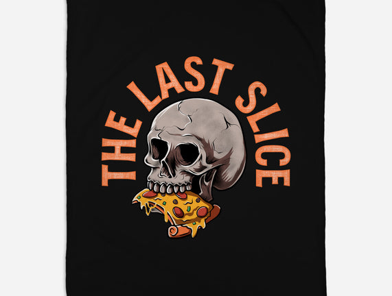The Last Slice