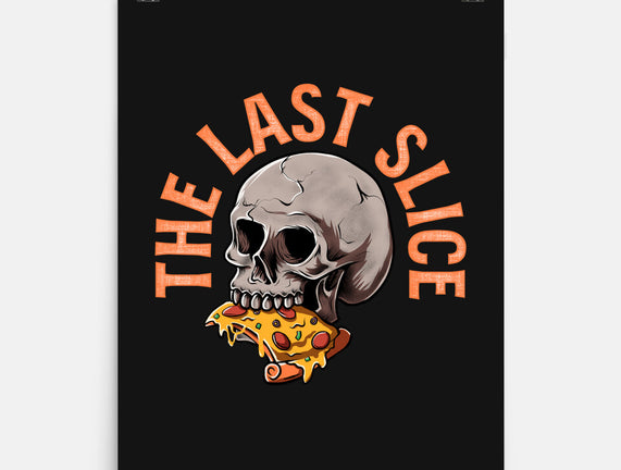 The Last Slice