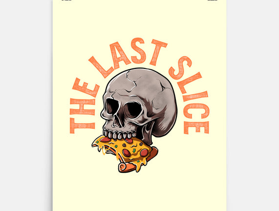 The Last Slice