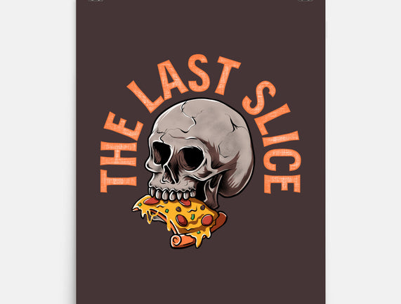 The Last Slice