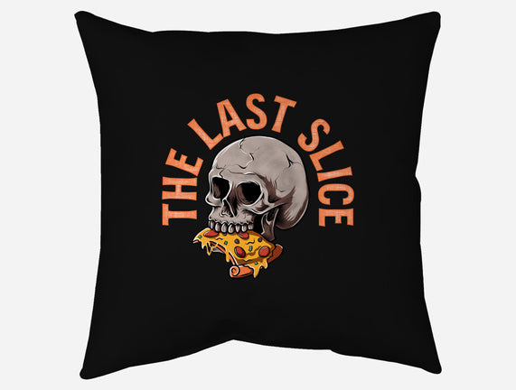 The Last Slice