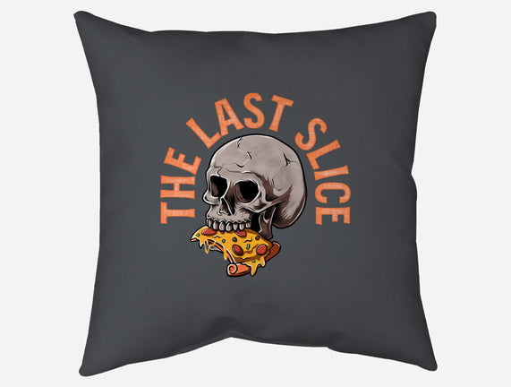 The Last Slice