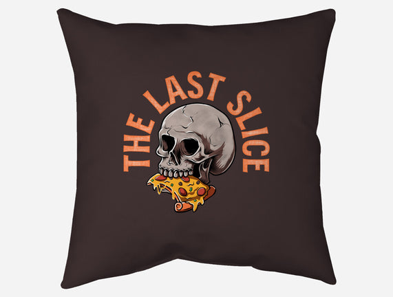 The Last Slice