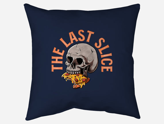 The Last Slice
