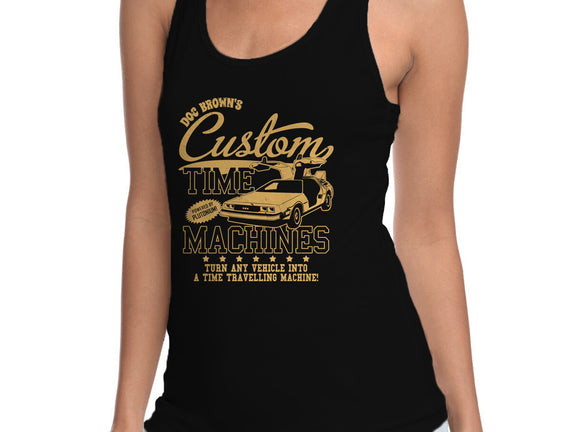 Custom Time Machines