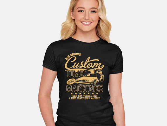 Custom Time Machines