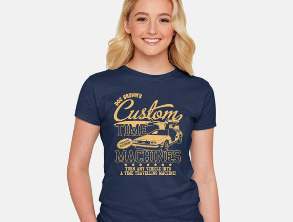 Custom Time Machines