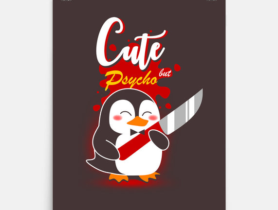 Cute And Psycho