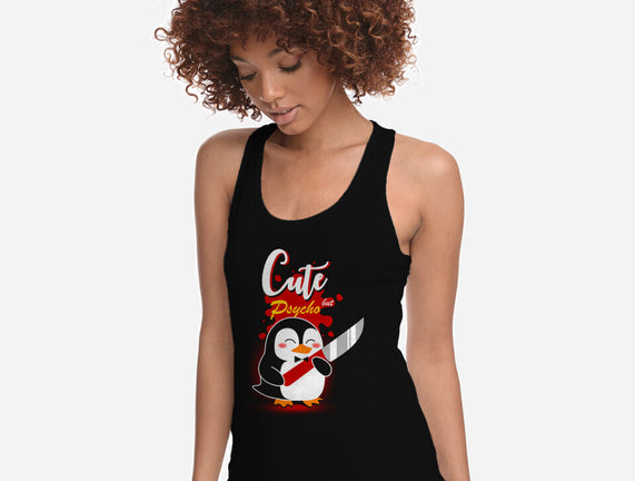 Cute And Psycho