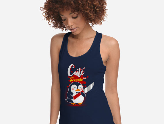 Cute And Psycho