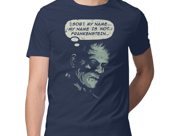 My Name Is Not Frankenstein