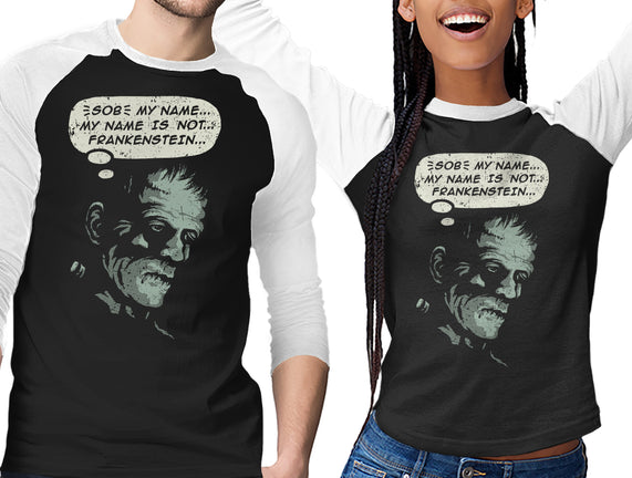 My Name Is Not Frankenstein